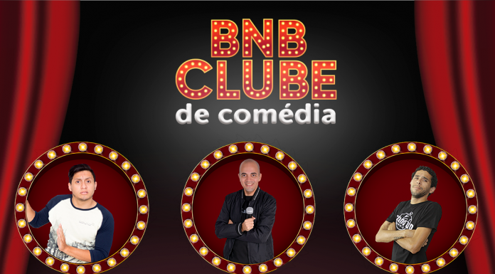 BNB Clube de Comédia: 23 de agosto