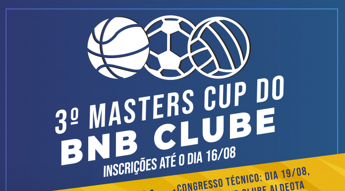 3ª edição do Masters Cup do BNB Clube!