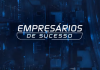 BNB Clube no programa Empresários de Sucesso