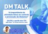 DM Talk apresenta – “A importância da atividade física no controle e prevenção do Diabetes”