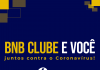 BNB Clube e você: juntos contra o coronavírus