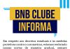 BNB Clube: confira o que está em funcionamento! 😄