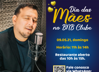 Dia das Mães no BNB Clube com Daniel Domingues!