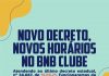 Funcionamento do BNB Clube de acordo com o Decreto nº 34.067, de 15.05.21