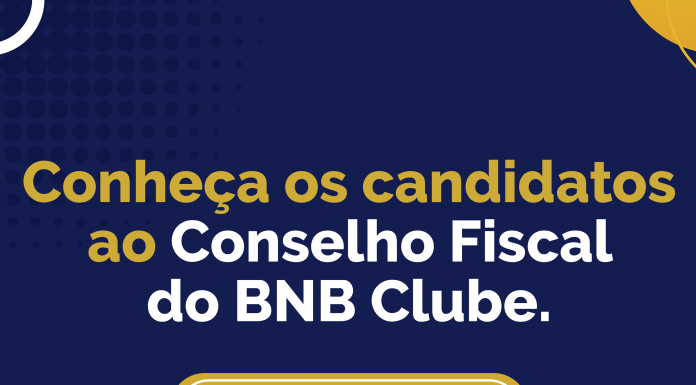 Conheça os candidatos ao Conselho Fiscal do BNB Clube