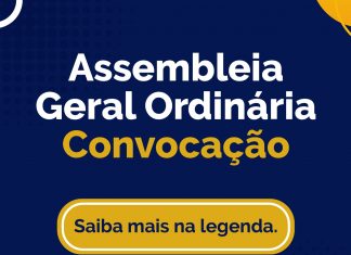 Convocação: Assembleia Geral Ordinária – Resultados contábeis 2021 e parecer do Conselho Fiscal