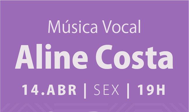 Aline Costa anima o BNB Clube nesta sexta-feira, 14.04.