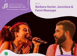 Bárbara Xavier e Juruviara se apresentam nesta sexta no BNB Clube