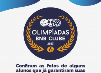 Confira os participantes da 2º Edição das Olimpíadas do BNB Clube
