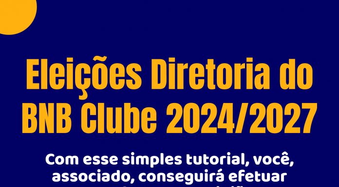 Eleições para a Diretoria do BNB Clube