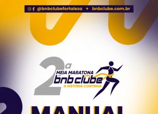 Confira o manual do Atleta da 2ª Meia Maratona BNB Clube.