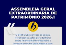 BNB Clube disponibiliza edital e link de acesso para Assembleia Geral Extraordinária de Patrimônio